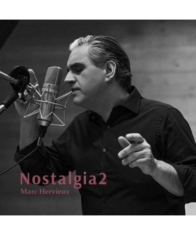 Marc Hervieux NOSTALGIA 2 CD $3.00 CD