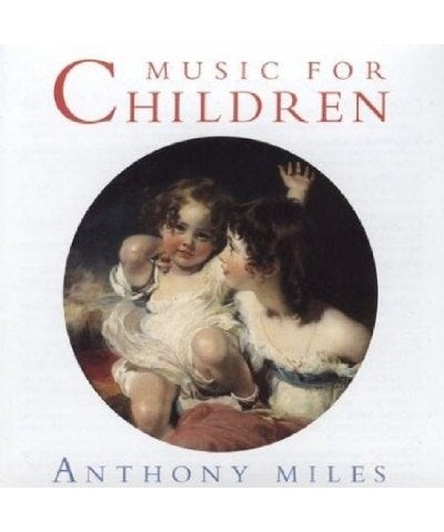 Anthony Miles MUSIC FOR CHILDREN CD $18.84 CD