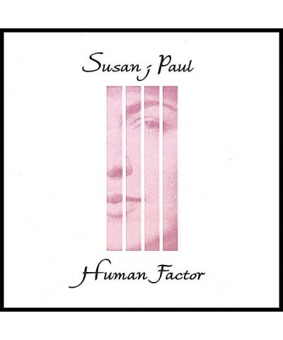 Susan J. Paul HUMAN FACTOR CD $13.92 CD