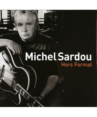 Michel Sardou HORS FORMAT CD $8.44 CD