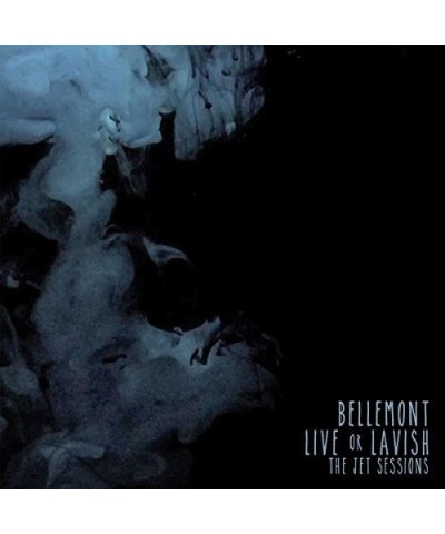 Bellemont LIVE OR LAVISH: JET SESSIONS Vinyl Record $7.69 Vinyl