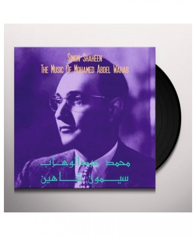 Simon Shaheen MUSIC OF MOHAMED ABDEL WAHAB Vinyl Record $6.51 Vinyl