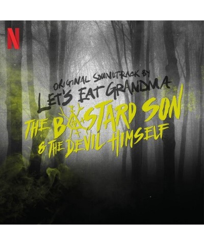 Let's Eat Grandma HALF BAD: BASTARD SON & THE DEVIL HIMSELF - Original Soundtrack Vinyl Record $4.60 Vinyl