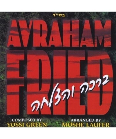 Avraham Fried BROCHA V'HATZLOCHA CD $10.10 CD