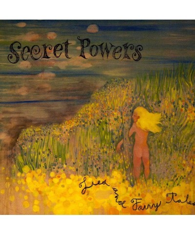 Secret Powers LIES & FAIRY TALES CD $8.99 CD