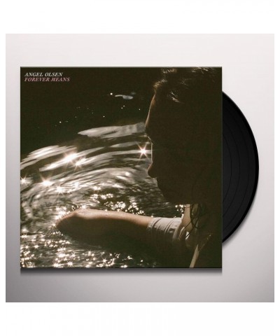 Angel Olsen Forever Means Vinyl Record $5.13 Vinyl