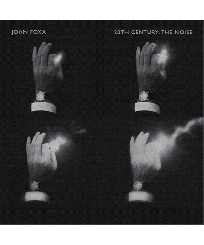 John Foxx 20TH CENTURY: THE NOISE CD $24.28 CD