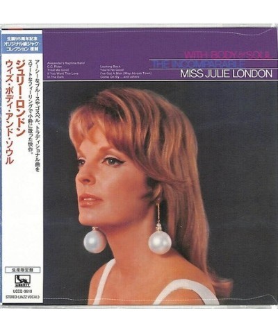 Julie London WITH BODY & SOUL CD $8.20 CD