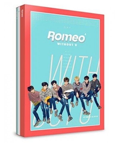 ROMEO WITHOUT U (DAY VER) CD $13.63 CD