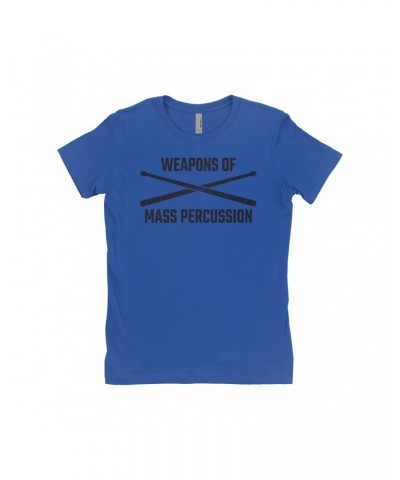 Music Life Ladies' Boyfriend T-Shirt | Weapons Of Mass Percussion Shirt $3.72 Shirts