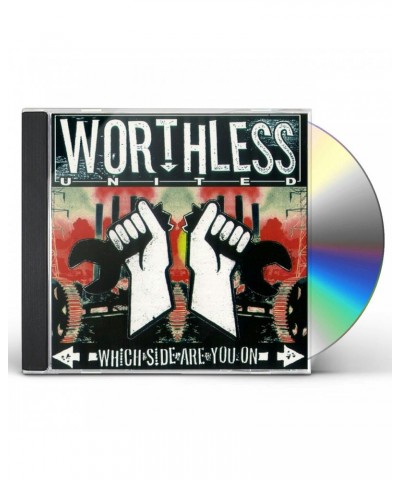 Worthless United WHICH SIDE ARE YOU ON CD $6.72 CD