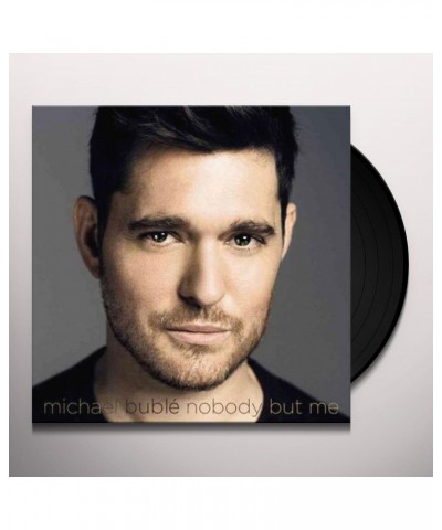 Michael Bublé Nobody But Me Vinyl Record $12.38 Vinyl