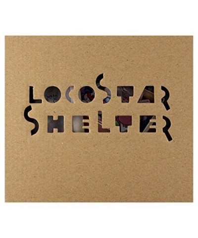 Loco Star SHELTER CD $18.68 CD