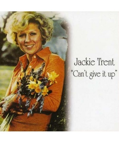 Jackie Trent CD - Can't Give It Up $6.67 CD