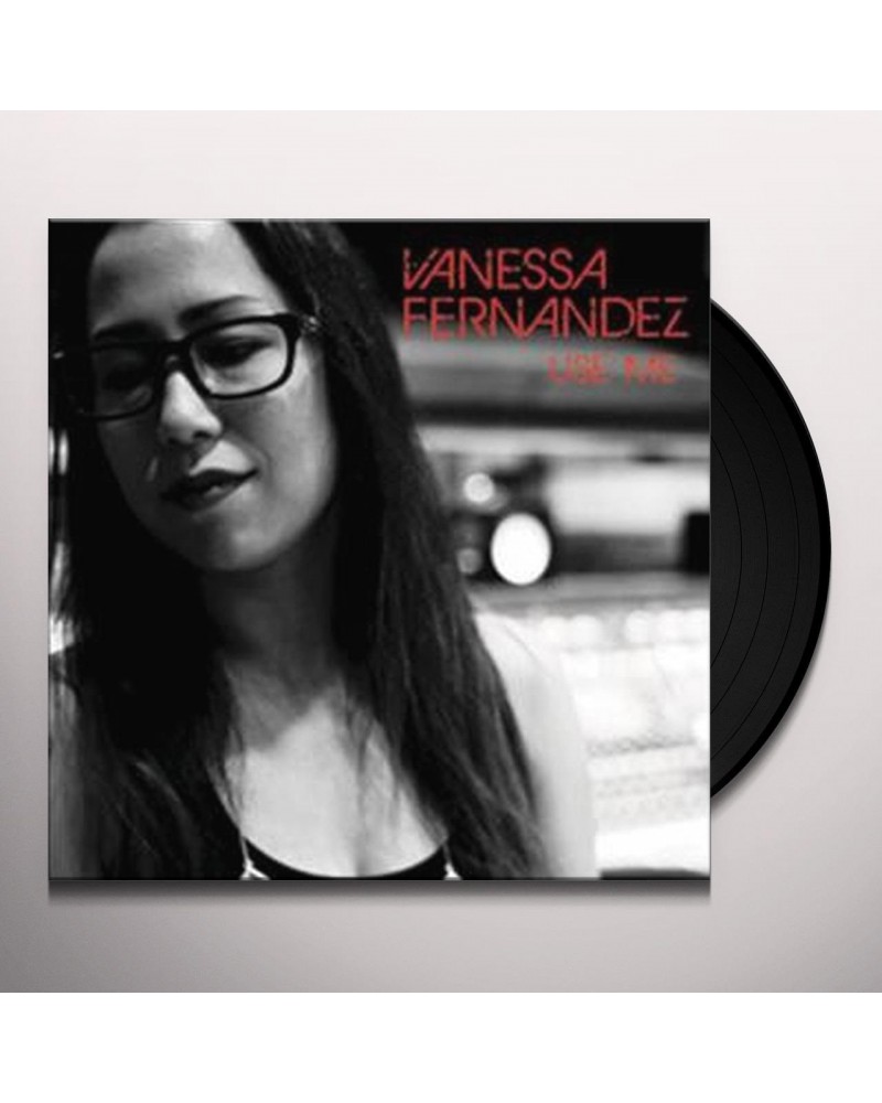 Vanessa Fernandez Use Me Vinyl Record $16.87 Vinyl