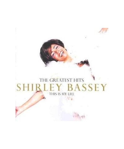 Shirley Bassey THIS IS MY LIFE: GREATEST HITS CD $13.25 CD