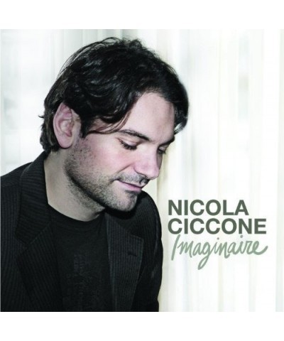 Nicola Ciccone IMAGINAIRE CD $4.30 CD