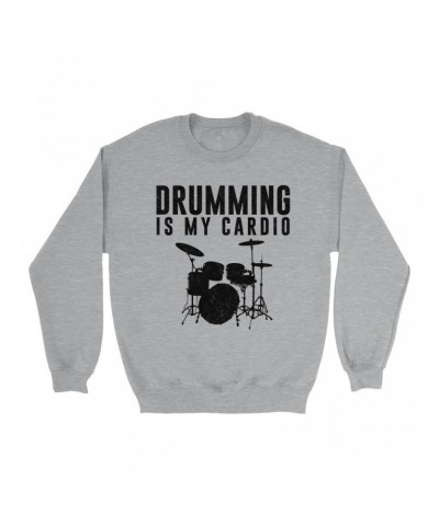 Music Life Sweatshirt | Drumming Is My Cardio Sweatshirt $8.32 Sweatshirts